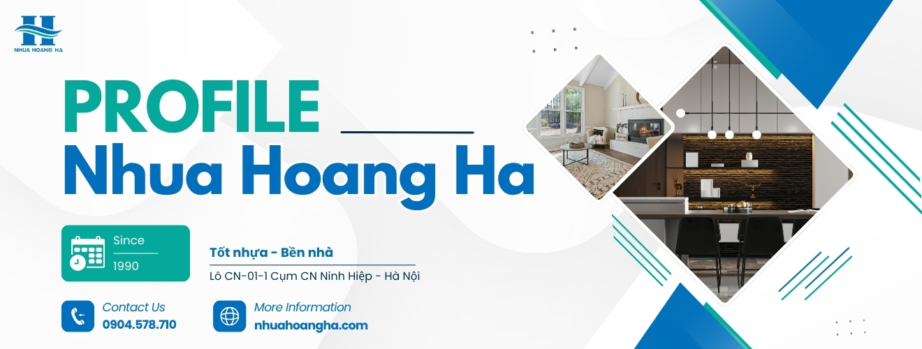 Hồ sơ năng lực Nhựa Hoàng Hà