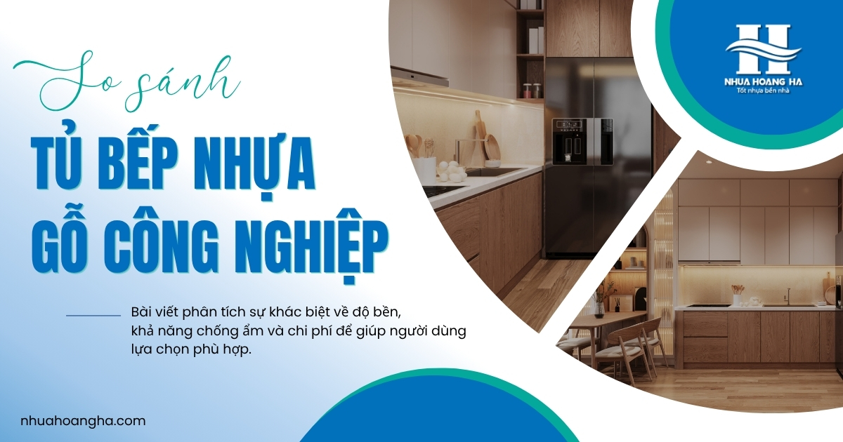 Tủ bếp nhựa và tủ bếp gỗ công nghiệp là hai lựa chọn phổ biến trong thiết kế nội thất bếp hiện nay. Bài viết phân tích sự khác biệt về độ bền, khả năng chống ẩm và chi phí để giúp người dùng lựa chọn phù hợp.
