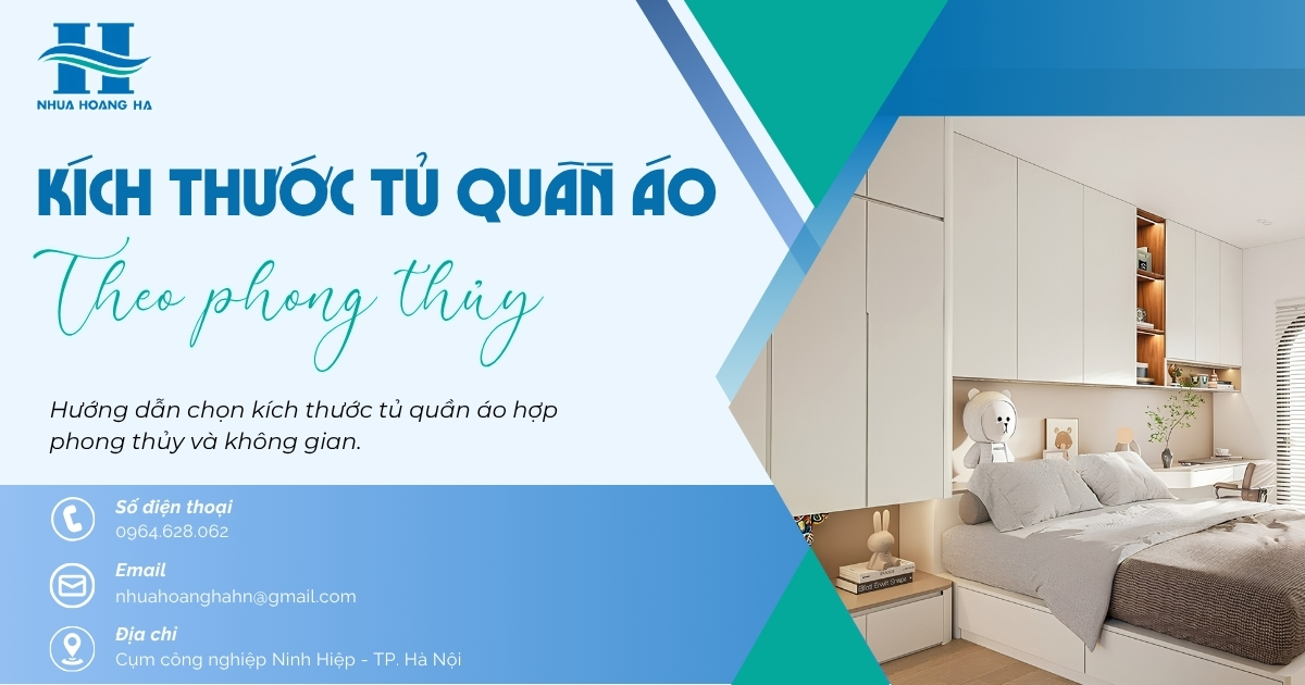 Hướng dẫn chọn kích thước tủ quần áo hợp phong thủy và không gian.