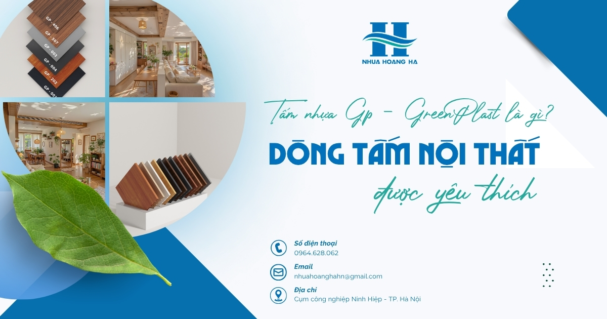 Tìm hiểu đặc điểm của dòng GP GreenPlast, khả năng ứng dụng trong thi công nội thất và lý do được nhiều đơn vị lựa chọn hiện nay.