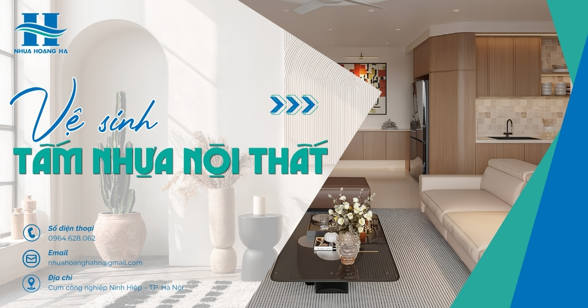 Phân tích khả năng vệ sinh, bảo quản và sử dụng lâu dài của tấm nhựa nội thất trong sinh hoạt hàng ngày.