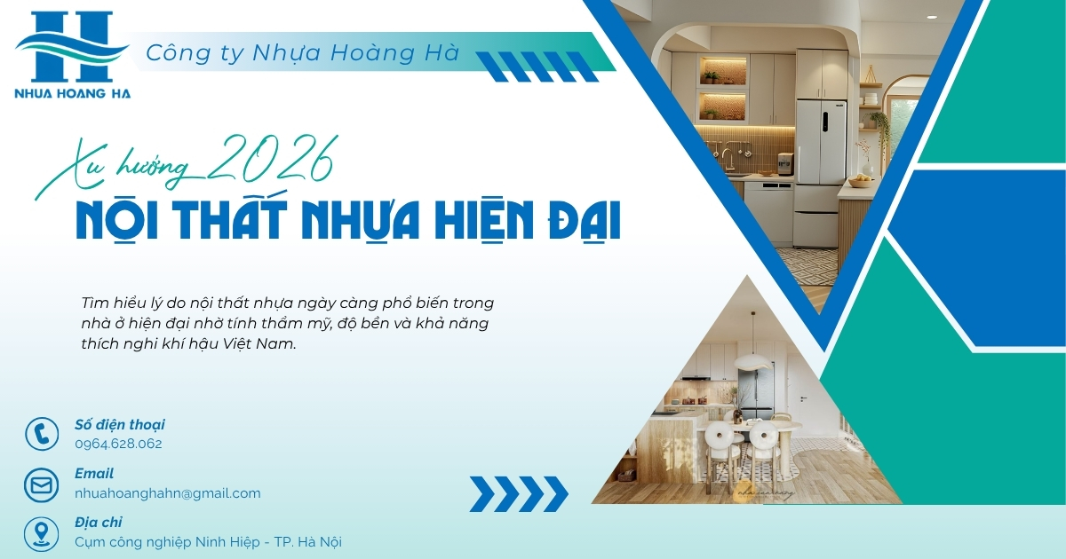 Tìm hiểu lý do nội thất nhựa ngày càng phổ biến trong nhà ở hiện đại nhờ tính thẩm mỹ, độ bền và khả năng thích nghi khí hậu Việt Nam.