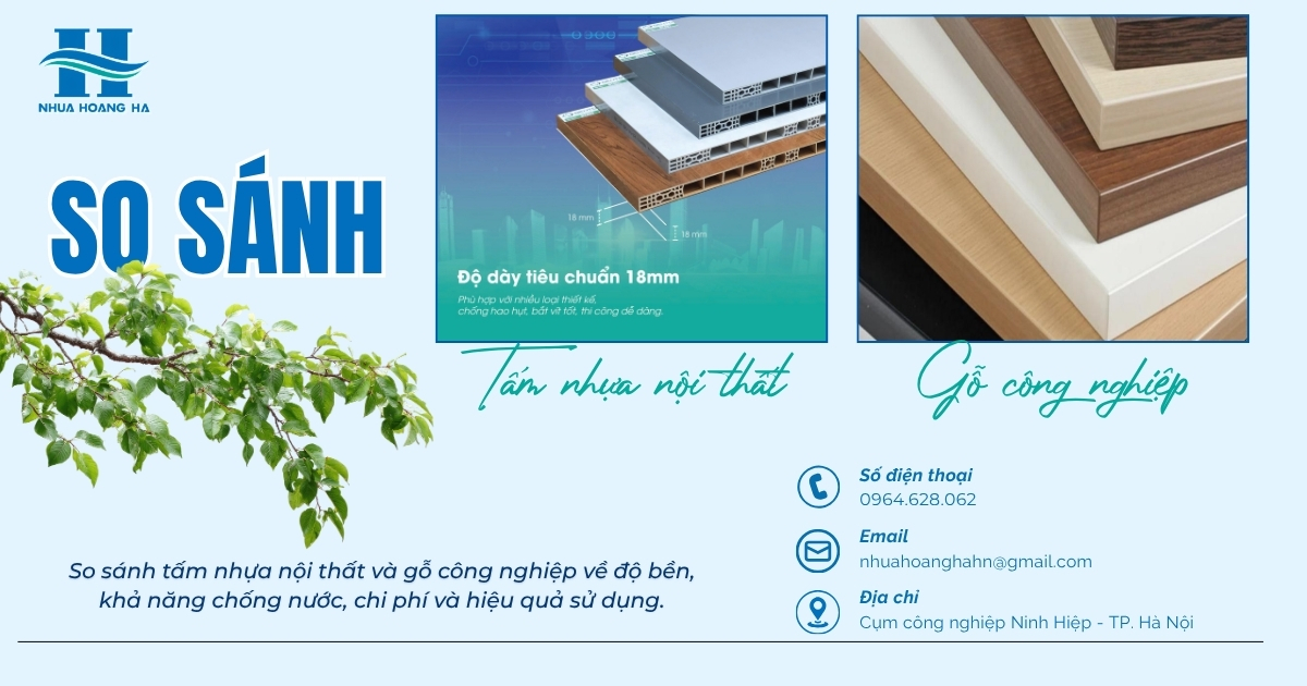 So sánh tấm nhựa nội thất và gỗ công nghiệp về độ bền, khả năng chống nước, chi phí và hiệu quả sử dụng.