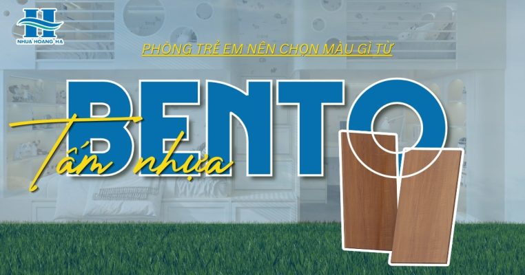 Gợi ý màu sắc và cách lựa chọn tủ, kệ tấm nhựa Bento phù hợp với không gian phòng trẻ em.