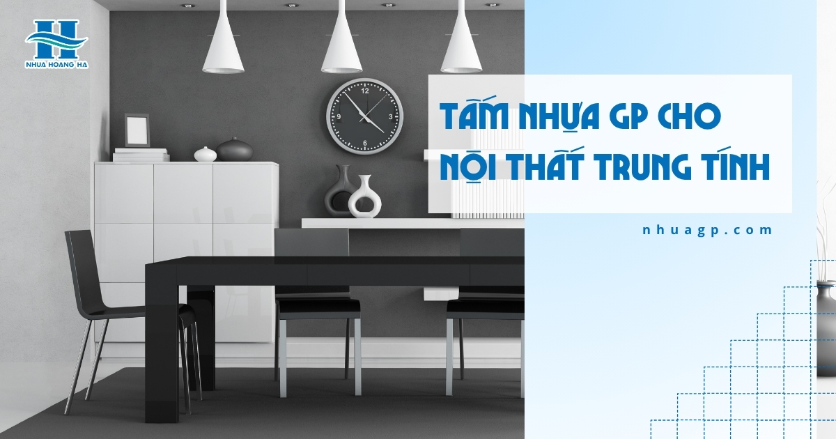 Tìm hiểu cách sử dụng tấm nhựa GP GreenPlast với gam trung tính cho tủ, giường và kệ hiện đại.
